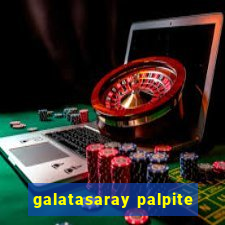 galatasaray palpite